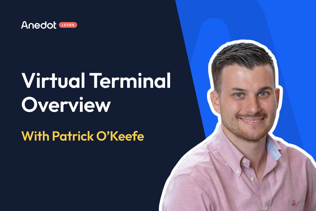 Anedot Learn: Virtual Terminal Overview