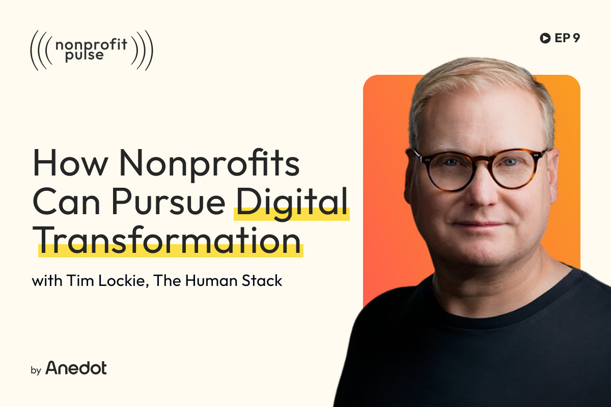 Digital Transformation: How Nonprofits Can Pursue Digital Transformation