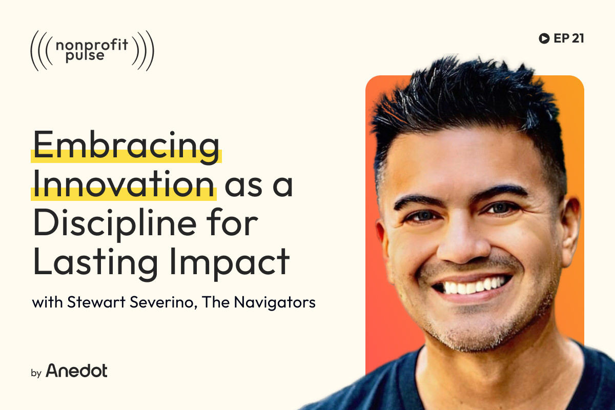 Nonprofit Innovation: Embracing Innovation as a Discipline for Lasting Impact